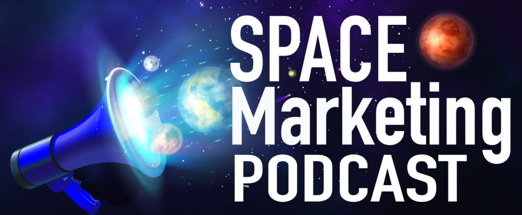 Space Marketing Podcast header